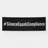 #SilenceEqualsCompliance Protest-März Banner (Horizontal)