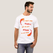 Silent But Deadly Fart T Shirt for the Fearlessly (Vorne ganz)