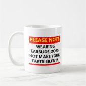 Silent Earbuds Funny Mug Kaffeetasse (Links)