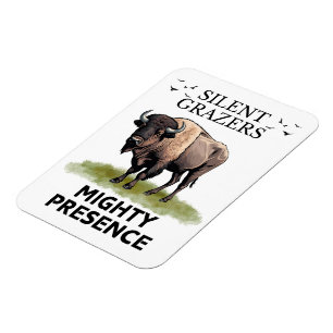 Silent Grazers Mighty Presence Magnet