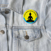 SILENT Meditation in Progress/Buddha, Achtung Button (Beispiel)