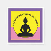 SILENT Meditation in Progress & Buddha Mindfulness Serviette (Vorderseite)