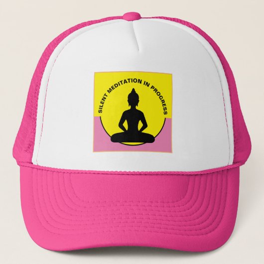 SILENT Meditation in Progress & Buddha Mindfulness Truckerkappe (Vorderseite)