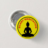 SILENT Meditation / Vipassana Retreat (Buddha) Button (Vorne & Hinten)