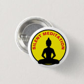 SILENT Meditation / Vipassana Retreat (Buddha) Button (Vorne & Hinten)