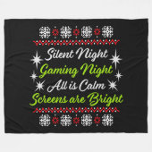 Silent Night Gaming Night All Calm Screens Bright Fleecedecke (Vorderseite (Horizontal))