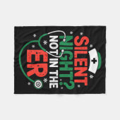 Silent Night Not In The Er Funny Nurse Christmas Fleecedecke (Vorderseite (Horizontal))