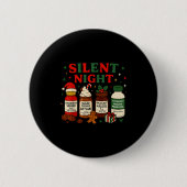 Silent Night Profol Icu Nurse Funny Christmas Medi Button (Vorderseite)