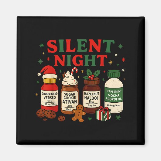 Silent Night Profol Icu Nurse Funny Christmas Medi Magnet (Vorne)