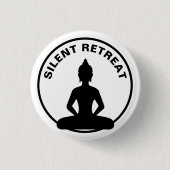 SILENT RETREAT/Vipassana-Meditation (Buddha) Button (Vorderseite)