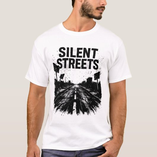 Silent Streets T-Shirt (Vorderseite)