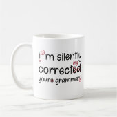 Silently Correcting Grammar Kaffeetasse (Links)