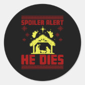 Siler Alert He Dies Christmas Ugly Sweater Style T Runder Aufkleber (Vorderseite)