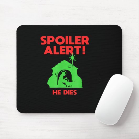 Siler Alert He Dies Funny Christmas  Mousepad (Mit Mouse)