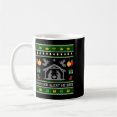 Siler Alert He Dies Jesus Nativity Scene Ugly Chri Kaffeetasse (Links)