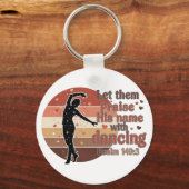 Silhouette eines Tänzers - Psalm-basiertes Design Schlüsselanhänger (Vorderseite)