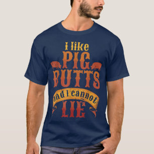 Silhouette GRILLEN Grill Ich mag Hintern und ich k T-Shirt