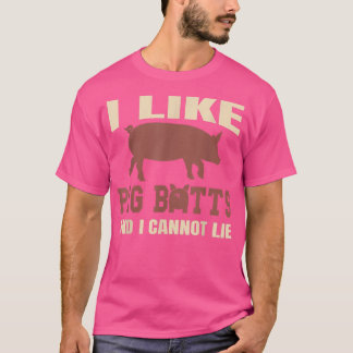 Silhouette Grillen Grill Ich mag Hintern und ich k T-Shirt