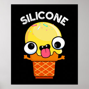Silicone Funny Ice Creme Cone Pun Dark BG Poster