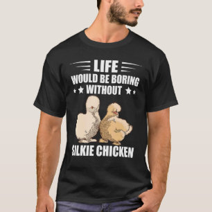 Silkie-Huhn glatt kuscheliger Vogel Leben wäre Bo T-Shirt