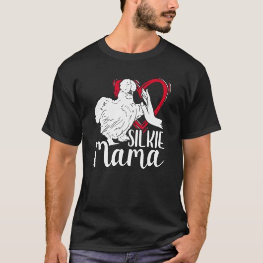 Silkie Mama Silk Chicken Mama Bauer Silky Chicken T-Shirt (Vorderseite)