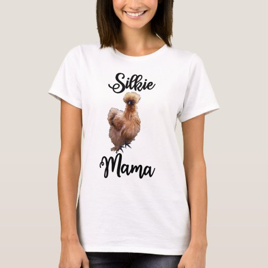 Silkie Mama T-Shirt (Vorderseite)