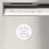 Silky Terrier Furever Friend Magnet (In Situ (Geschirrspüler))