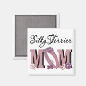 Silky Terrier MAMA Magnet (Vorderseite/Rückseite)