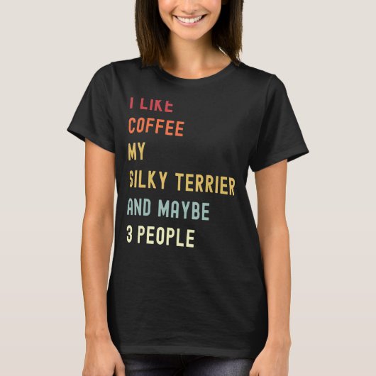 Silky Terrier Retro Hund und Kaffee T-Shirt (Vorderseite)