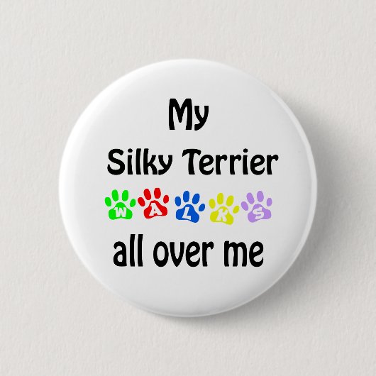 Silky Terrier Walks Design Button (Vorderseite)