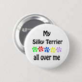 Silky Terrier Walks Design Button (Vorne & Hinten)