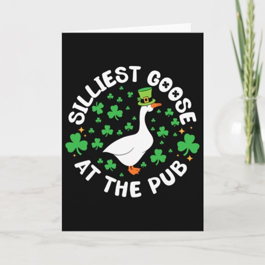 Silliest Goose At The Pub Funny Shamrock St Patric Karte (Vorderseite)