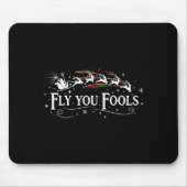 Silly Fly You Fools Santa Reindeer Funny Holiday C Mousepad (Vorne)