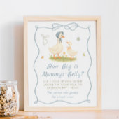 Silly Goose Baby shower How Big is Mommy's Belly Poster