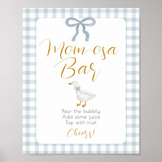 Silly Goose Blue Gingham Baby Shower Mimosa Sign Poster (Vorne)