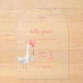 Silly Goose First Birthday Personalized Arch Party Acryleinladungen (Vorderseite)