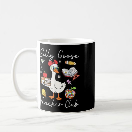 Silly Goose Teacher Club Back To School First Day  Kaffeetasse (Links)
