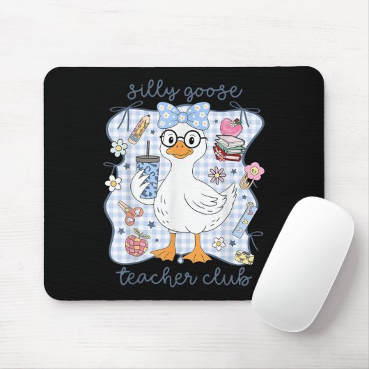 Silly Goose Teacher Club Back To School Funny Firs Mousepad (Mit Mouse)