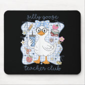 Silly Goose Teacher Club Back To School Funny Firs Mousepad (Vorne)