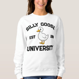 Silly Goose Universität Sweatshirt, benutzerdefini Sweatshirt