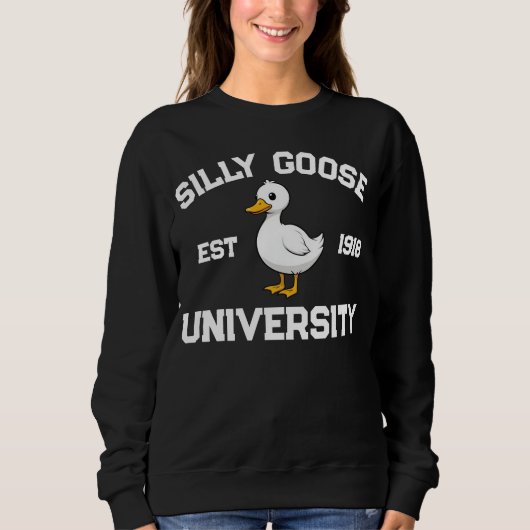Silly Goose University Sweatshirt, custom Silly Go Sweatshirt (Vorderseite)