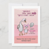 Silly Goose| Waddle This Way Willkommensschild Einladung (Vorderseite)