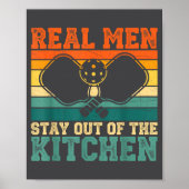 Silly Kitchen Player Real Out Pickleball Stay Poster (Vorne)