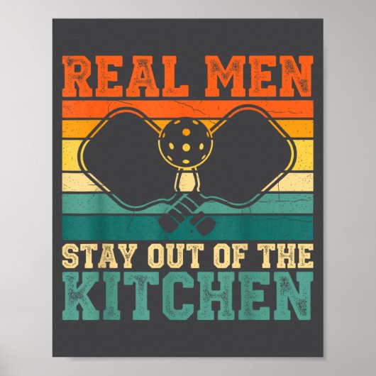 Silly Kitchen Player Real Out Pickleball Stay Poster (Vorne)