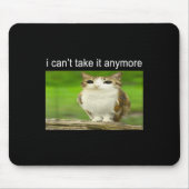 Silly Owl Cat Meme I Can't Take It Anymore Mousepad (Vorne)