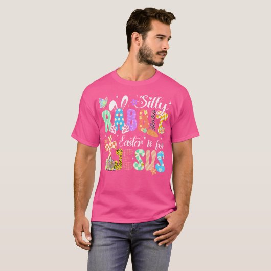Silly Rabbit Easter Is For Jesus Cute Bunny Christ T-Shirt (Vorne ganz)