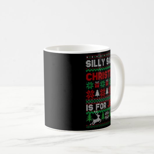 Silly Santa Christmas Is For Jesus Christian Chris Kaffeetasse (VorderseiteRechts)
