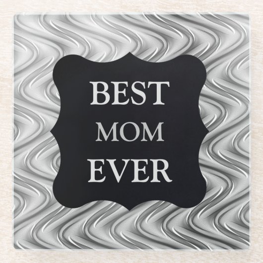 Silver Best MAMA Ever Design Glasuntersetzer (Vorderseite)