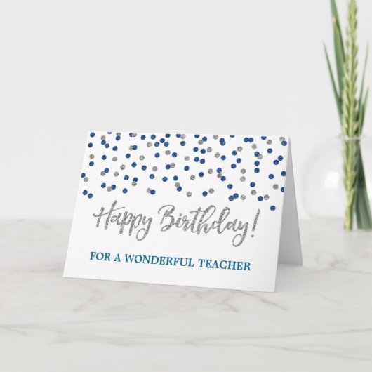 Silver Blue Confetti Teacher Birthday Card Karte (Vorderseite)