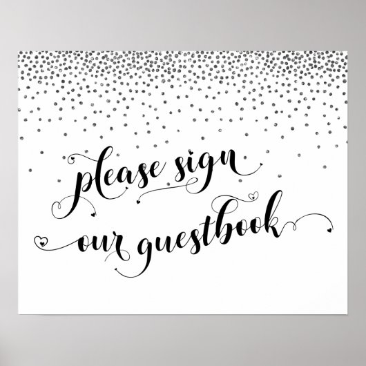 Silver Confetti Bitte unterschreiben Sie unser Gäs Poster (Vorne)
